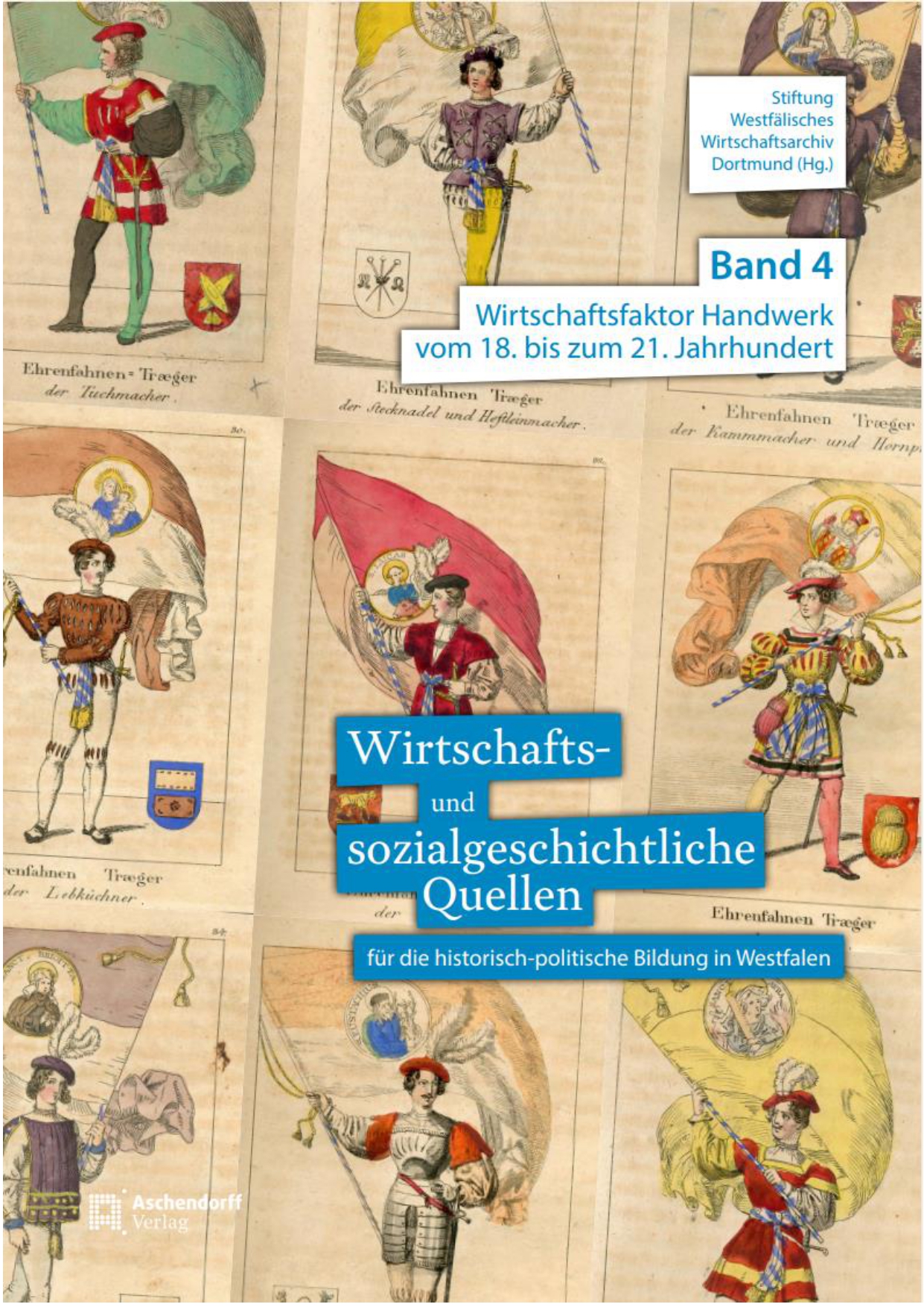 WSQ 4 Wirtschaftsfaktor Handwerk vom 18. bis zum 21. Jahrhundert