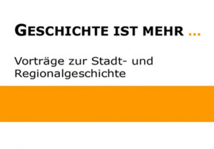 Logo der Veranstaltungsreihe "Geschichte ist mehr ..."