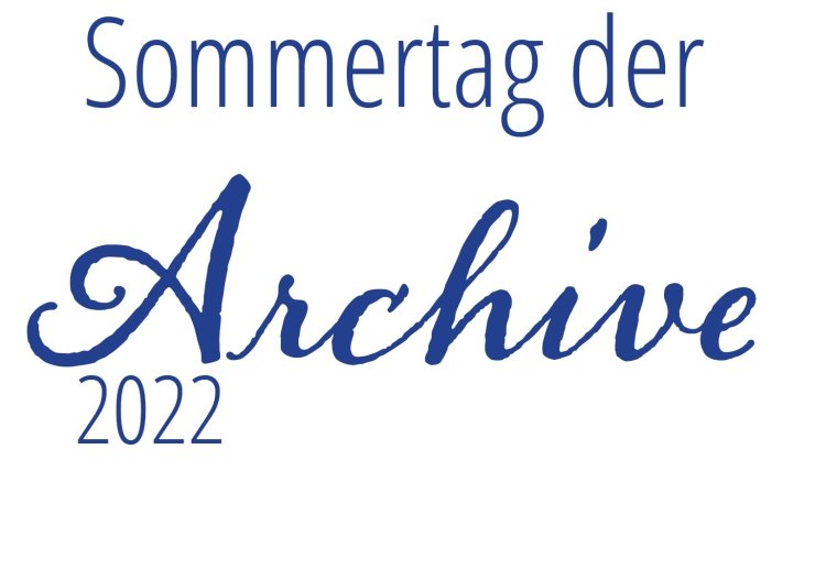 Sommertag der Archive 2022